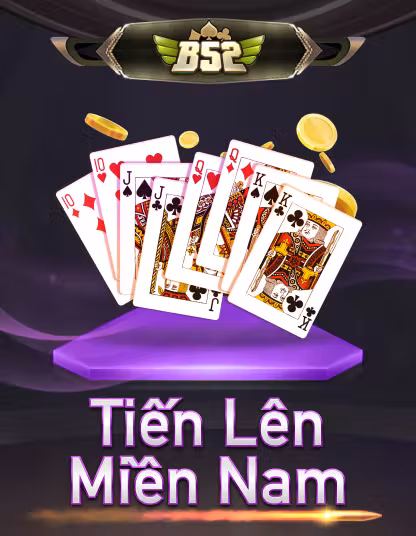 B52 Tien Len Mien Nam Portrait